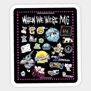 Middle Grade Hub "When We Were MG" Sticker